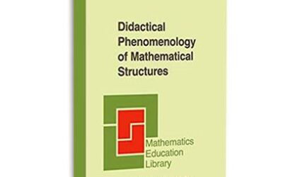 Didactical Phenomenology of Mathematical Structures by Hans Fredenthal